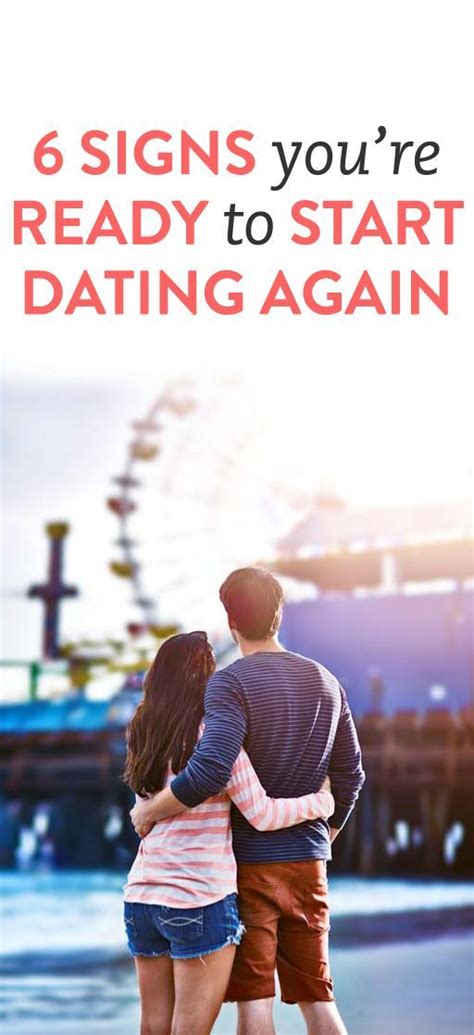 signs youre ready to start dating again